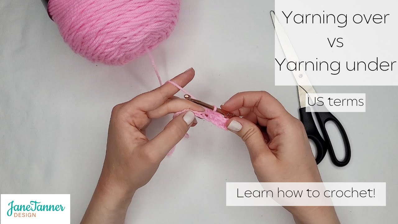Yarn Over vs Yarn Under in Crochet How to Crochet for Beginners