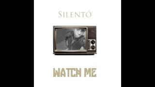 Silento - Watch Me