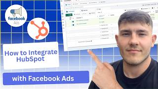 How to Integrate HubSpot with Facebook Ads (2026 Guides)