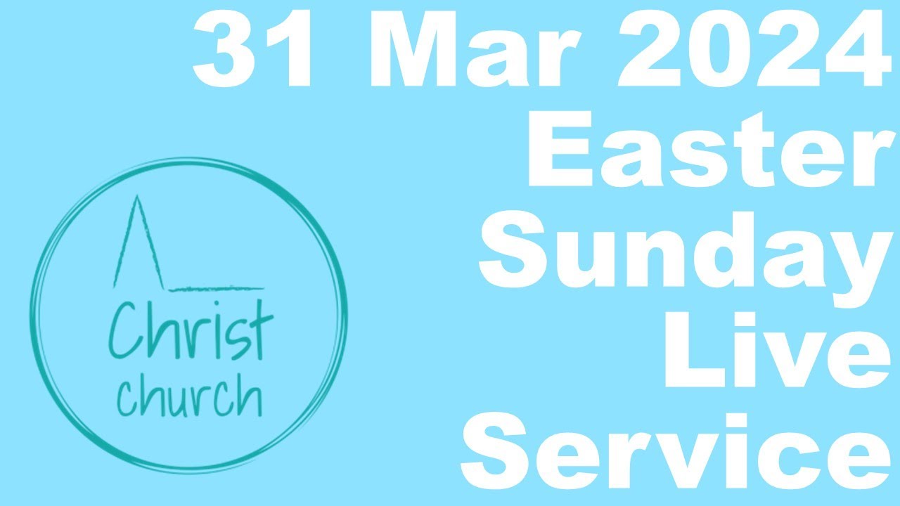 Easter Sunday Service 31 March 2024 - YouTube