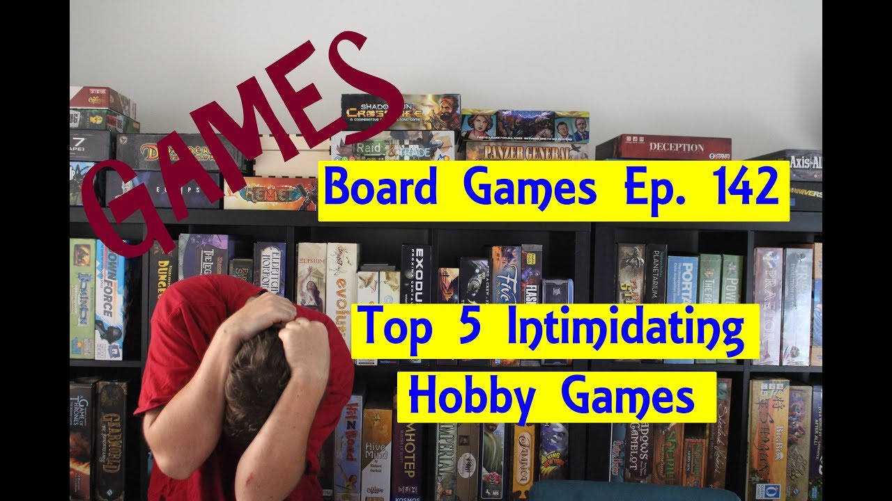 Top 5 Intimidating Hobby Board Games YouTube