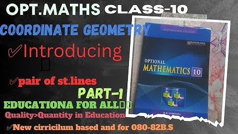 SEE class10 opt.maths introducing pairs of straight line part1|| class10 coordinate geometry by tct