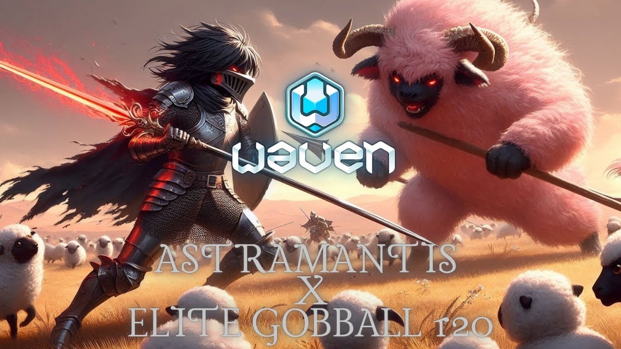 Astramantis Lance Dur 50 vs Elite Gobball 120 (Broche Roxo) - WAVEN