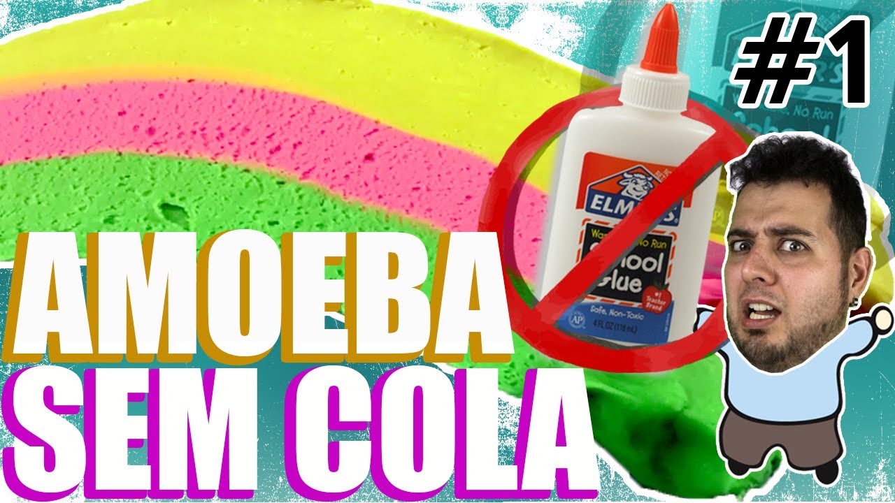AMOEBA SEM COLA SEM BORAX SEM AMIDO DE MILHO -DIY- INGREDIENTES CASEIROS