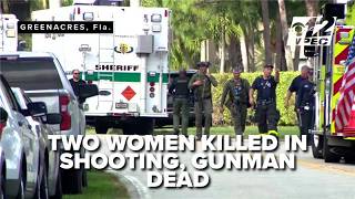 2 women and gunman dead after Greenacres shooting, PBSO says