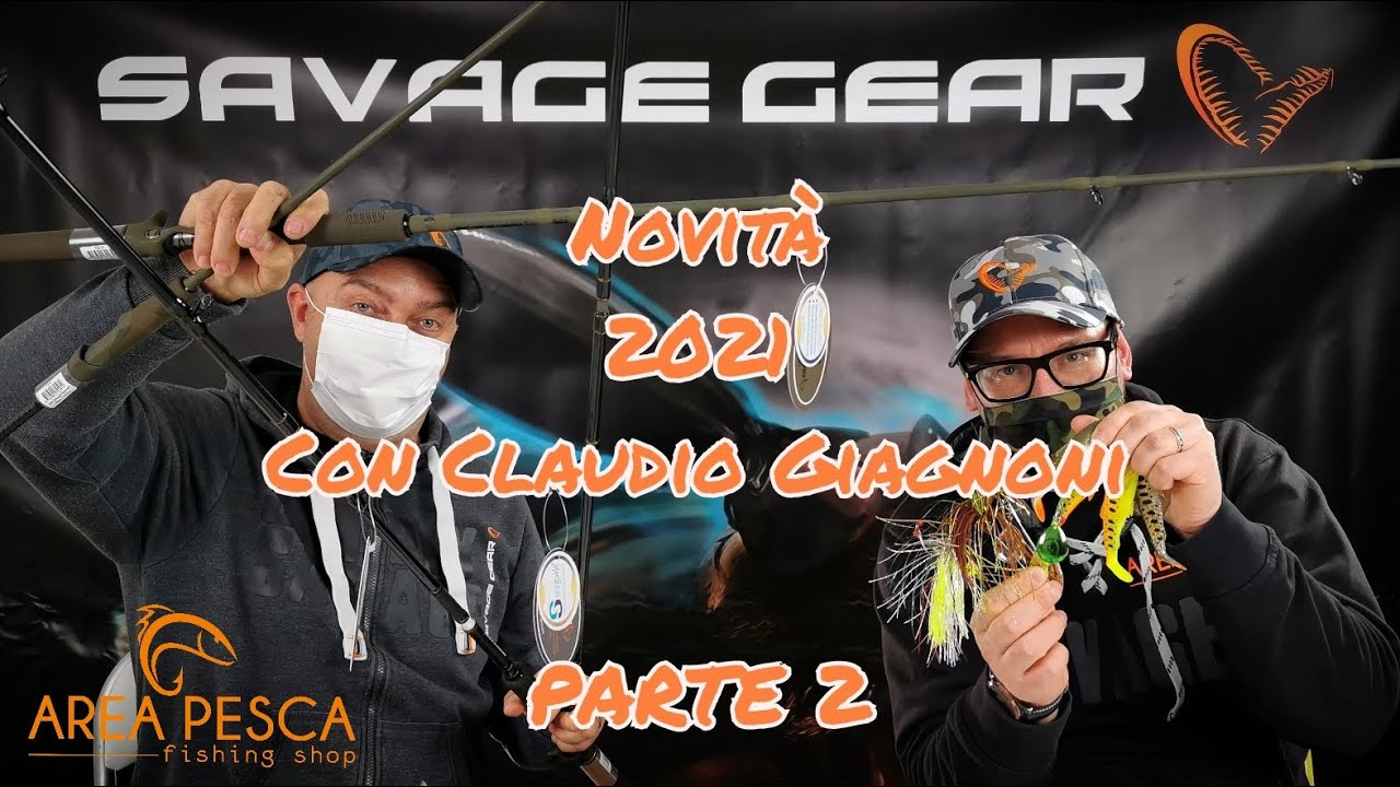 Novità 2021 SAVAGE GEAR con Claudio Giagnoni pt.2