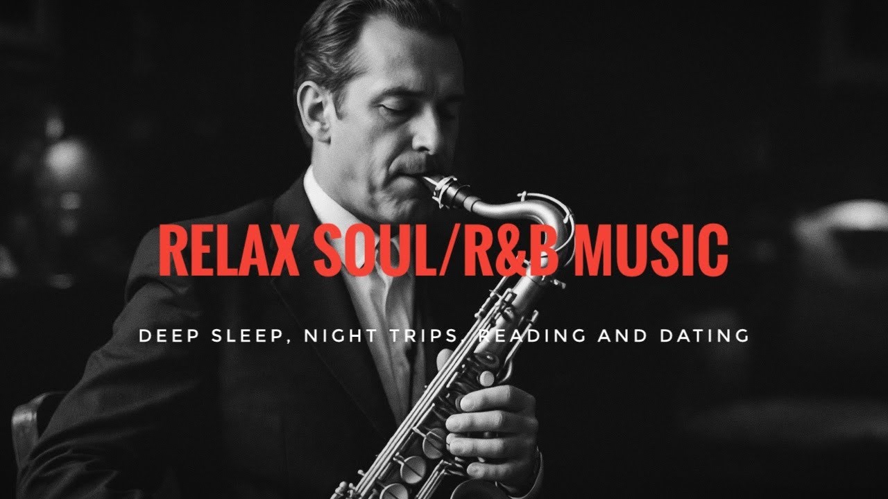 Smooth Soul R&B Instrumental – Relaxing Saxophone & Harmonica for Late Night Vibes