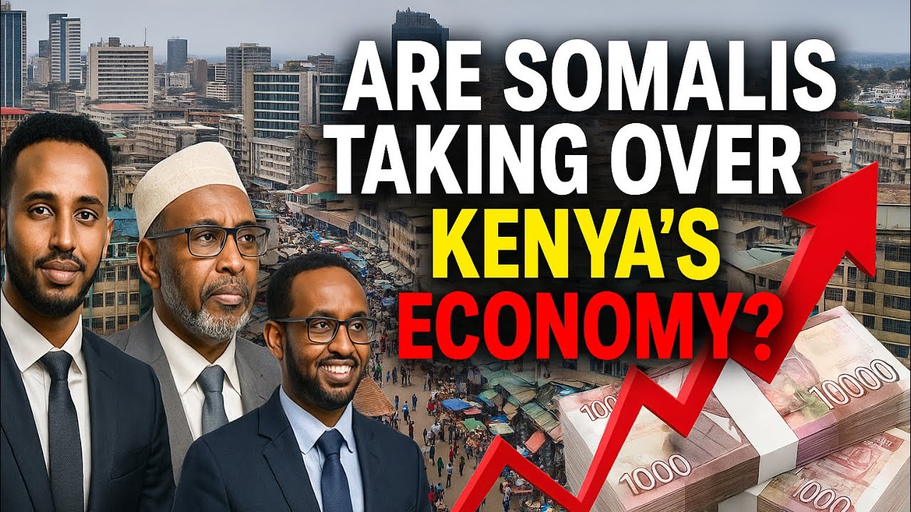 10 причин, по которым сомалийцы тихо захватывают экономику Кении