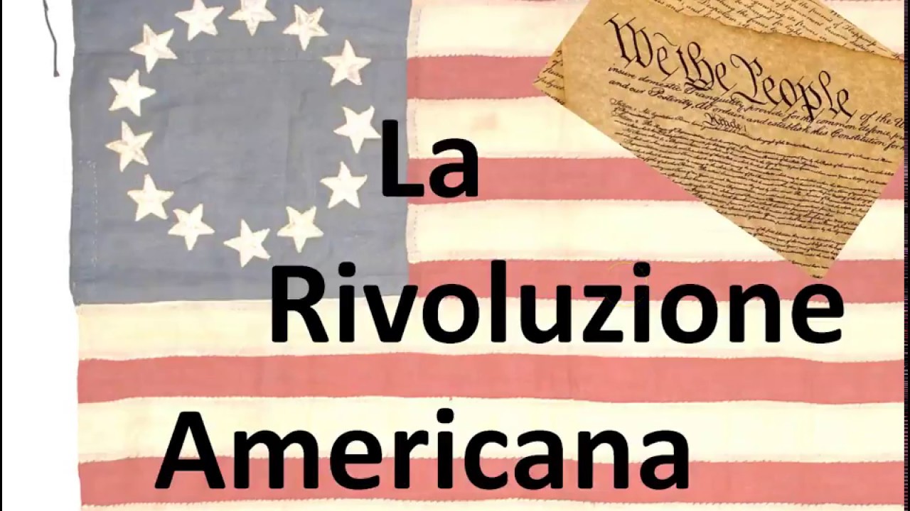 La Rivoluzione Americana YouTube