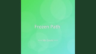 Frozen Path