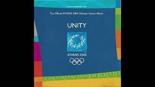 Unity - The Official Athens 2004 Olympic Games Album (2004)