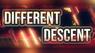 Different Descent by Danke and more (Hard Demon) | Geometry Dash