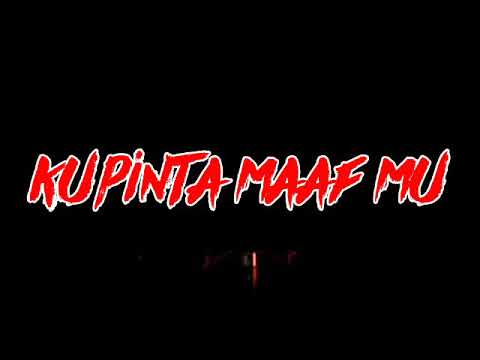 Kupinta maaf mu karaoke