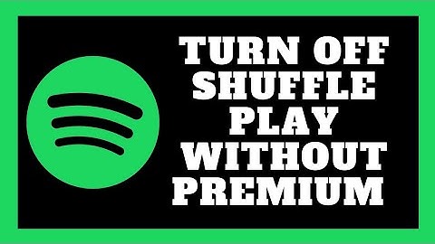 How To Turn Off Shuffle Play On Spotify Without Premium (New Update 2025)