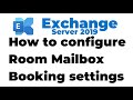 7. Setting up Room Mailbox in Exchange Server 2019