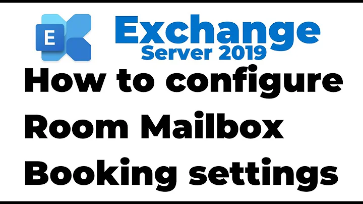 7. Setting up Room Mailbox in Exchange Server 2019