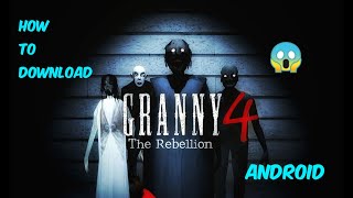 How To Download Granny 4 😱 In Android Or PC screenshot 4