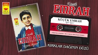 Küçük Emrah - Kırklar Dağının Düzü [Ağam Ağam 1983 © Güneş Plak]