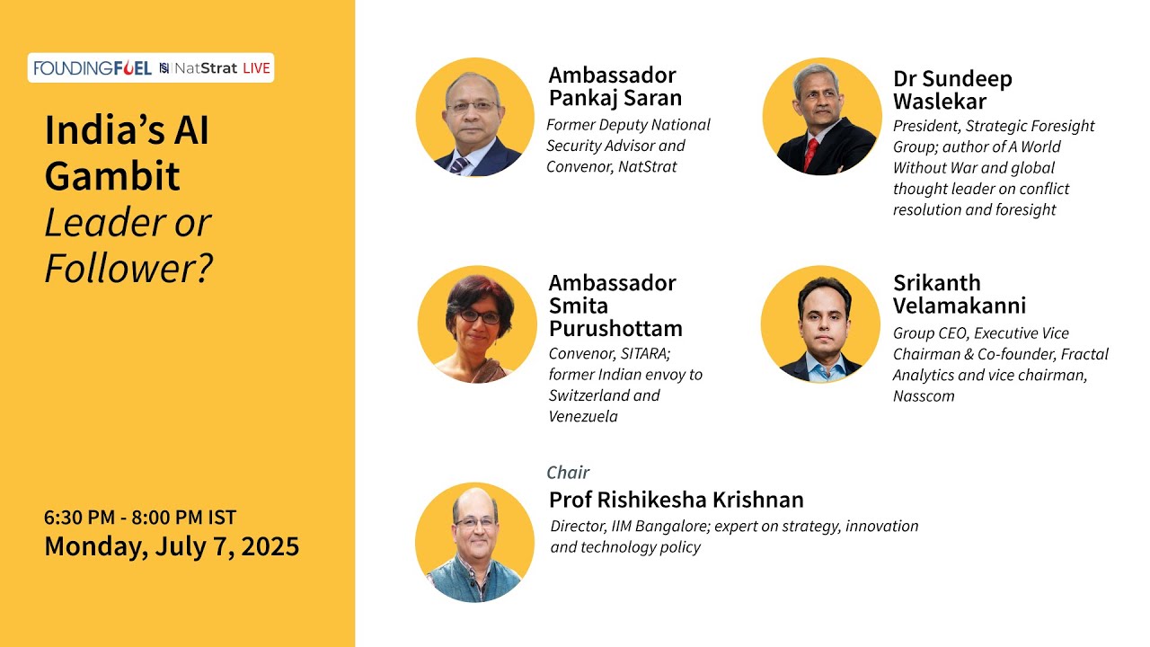 Founding Fuel NatStrat Live | India’s AI Gambit | Leader or Follower?