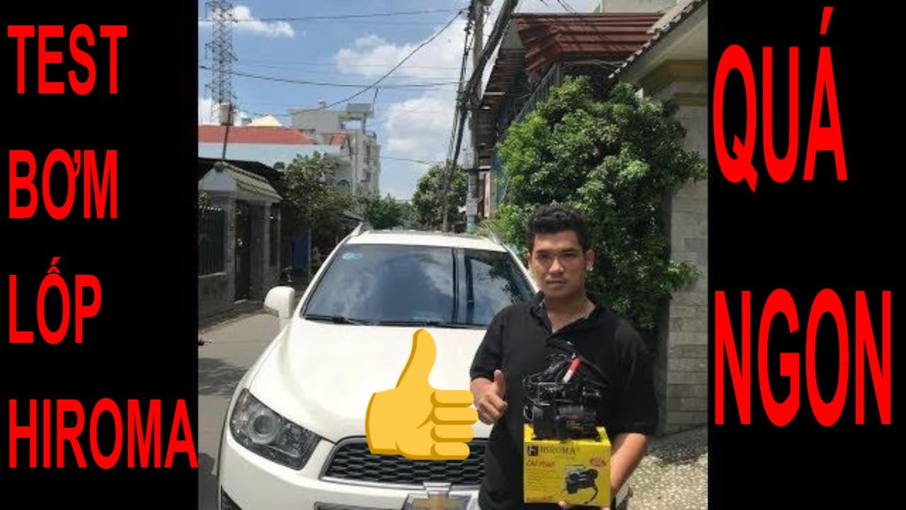 Test bơm lốp chính hãng HIROMA MẪU 2020 | Trên xe 7... - youtube