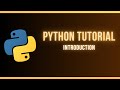 Python Tutorial  | Hindi | Introduction