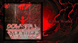 OUR WORLD [Reclamation] | The Winter Society