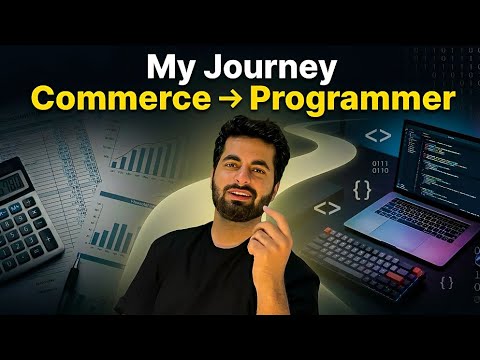 From Commerce Student to Programmer 🚀 | My Real Coding Journey | Neeraj Walia 