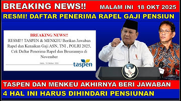 BREAKING NEWS!! RESMI!! DAFTAR PENERIMA RAPEL GAJI NOVEMBER 2025 CEK FAKTA TASPEN DAN MENKEU