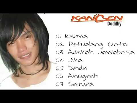 Full Album Dodhy Kangen Band | Karma | Petualang Cinta | Adakah Jawabnya | Jika | Dinda | Anugrah