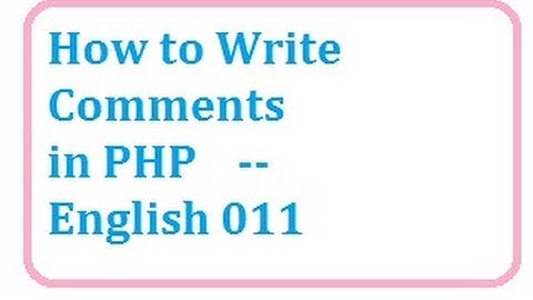 how to write comments in php - english-vlr training 0073