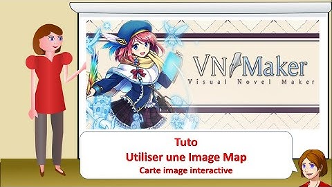 Visual Novel Maker - Tuto : Image Map - Carte image interactive
