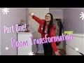 ROOM TRANSFORMATION - PART 1!