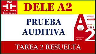 DELE A2 PRUEBA AUDITIVA TAREA 2