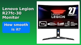 Review 2026 Lenovo Legion R27Fc-30 Monitor. Essential Details.