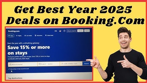 How to get best deals on booking.com 2025 l How to get discount on booking.com 2025