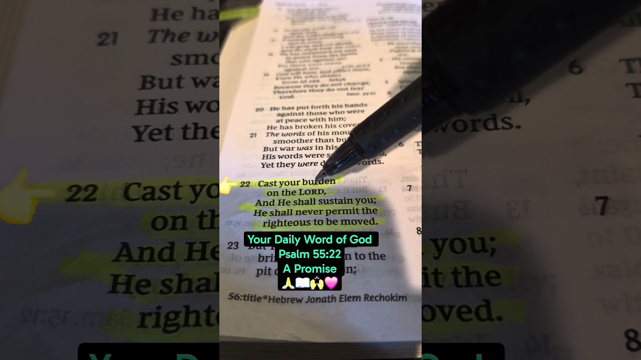 Today's Bible Verse Psalm 55:22 #bibleverse #todaysbibleverse