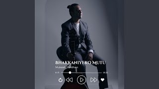 Bhakkaniyeko Mutu