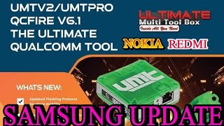 Umt Qcfire 6.1 Update Qualcomm Cpipset Samsung/Nokia/Mi/Lyf/New Model Add screenshot 1
