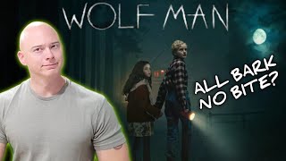 Wolfman (2025) Movie Review | The GOOD and the BAD