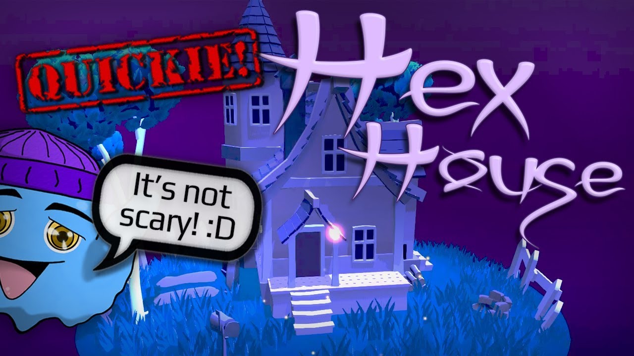 [QUICKIE!] #62 "HEX HOUSE" | Indie Toy Box Puzzle Game (Gameplay/Playthrough)