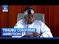 [FULL VIDEO] Tinubu: I Have Informed Buhari Of My Intention To Run For President