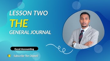 Casharka 2aad||The  General Journal Entries||Excel Accounting Master Class