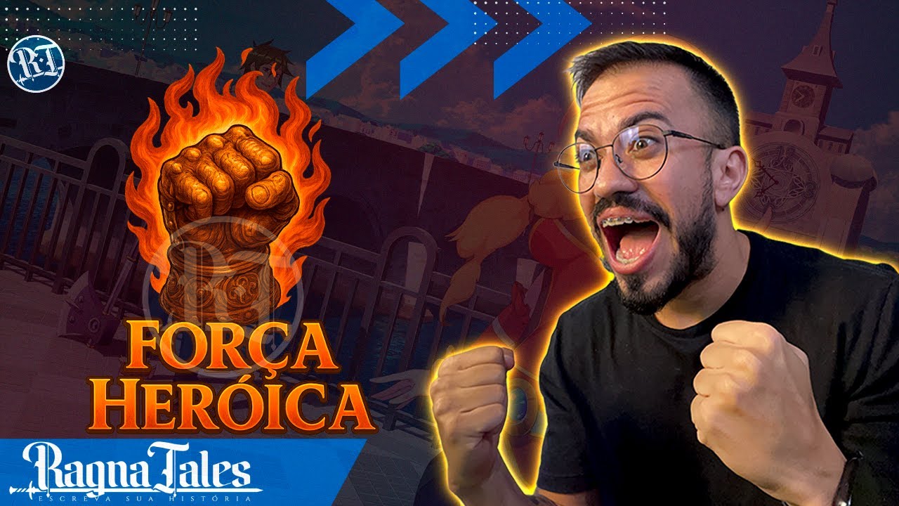 TUDO SOBRE FORÇA HEROICA NO RAGNATALES E COMO DESBLOQUEAR O TIER 3 DA SUA CONTA NO JOGO