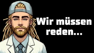 Wir Müssen Reden...