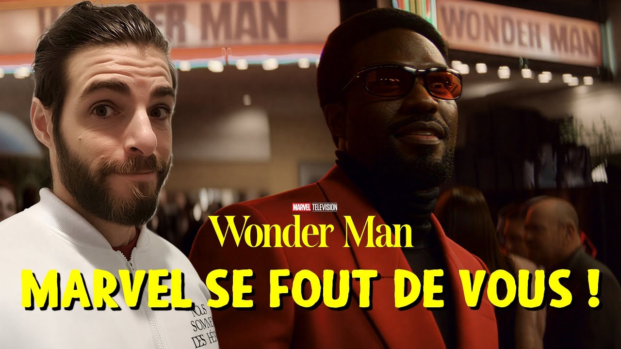 WONDER MAN : MARVEL SE FOUT DE VOUS… ET VOUS AIMEZ ÇA ! 💥