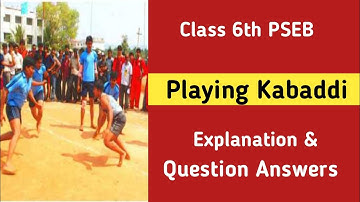 pseb class 6th english chapter 7 playing kabaddi question answer class 6 english lesson 7 activities
