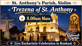 2nd day of Trezena | Konkani Mass Live at 8.00am | 2nd June 2026 | St Anthony's Church Siolim