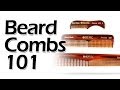 Beard Combs 101 Beard Combs 101