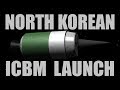 North Korean ICBM Launch - Overview