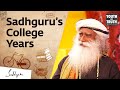 What Kind of Student Was Sadhguru In College?